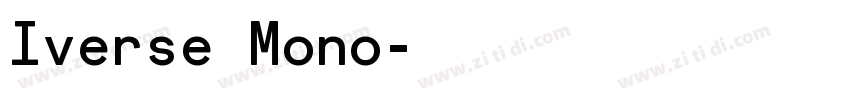 Iverse Mono字体转换